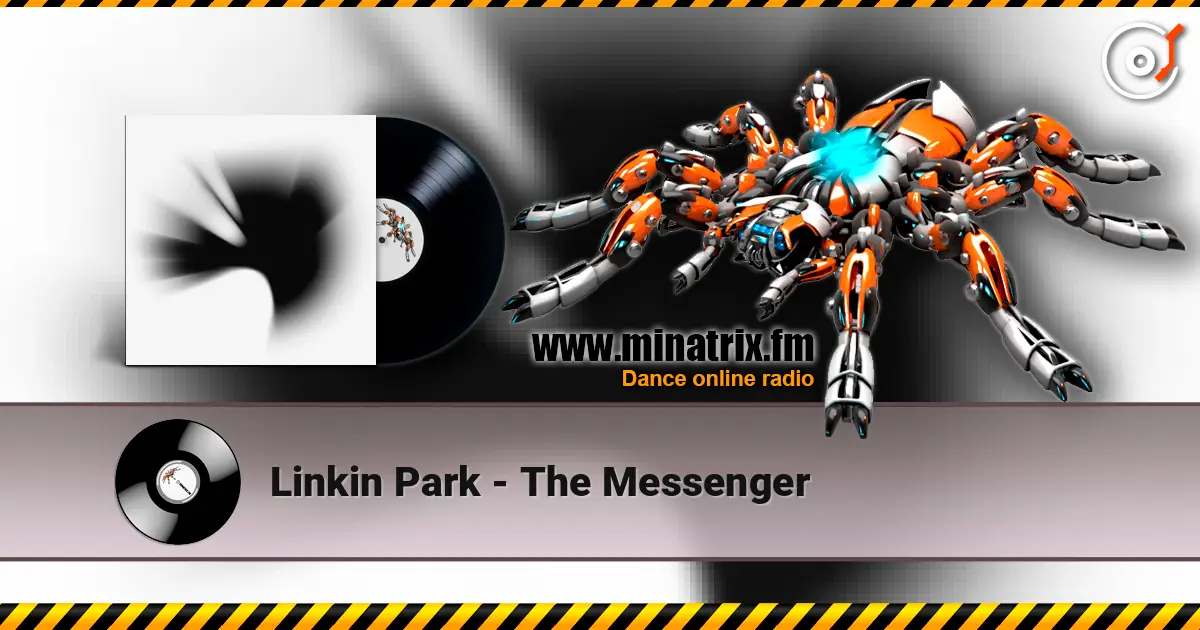 Linkin Park - The Messenger online in hoher Qualität hören | Minatrix.FM
