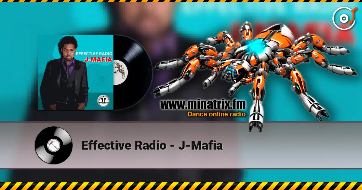 Effective Radio - J-Mafia online in hoher Qualität hören | Minatrix.FM