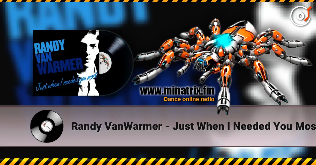 Randy VanWarmer - Just When I Needed You Most online in hoher Qualität hören | Minatrix.FM