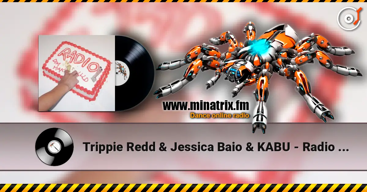 Trippie Redd & Jessica Baio & KABU - Radio (Steve Aoki & Cesqeaux Remix) online in hoher Qualität hören | Minatrix.FM