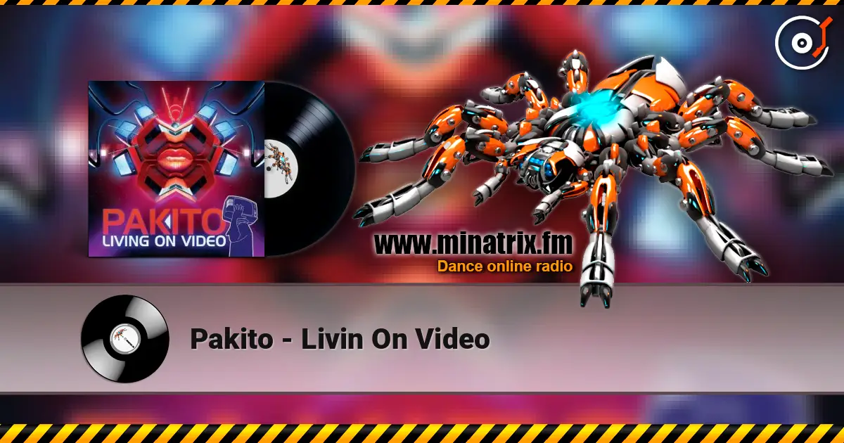 Pakito - Livin On Video online in hoher Qualität hören | Minatrix.FM