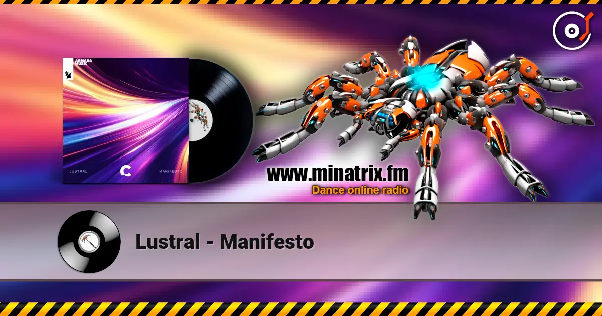 Lustral - Manifesto online in hoher Qualität hören | Minatrix.FM