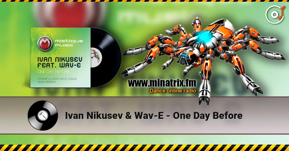 Ivan Nikusev & Wav-E - One Day Before online in hoher Qualität hören | Minatrix.FM
