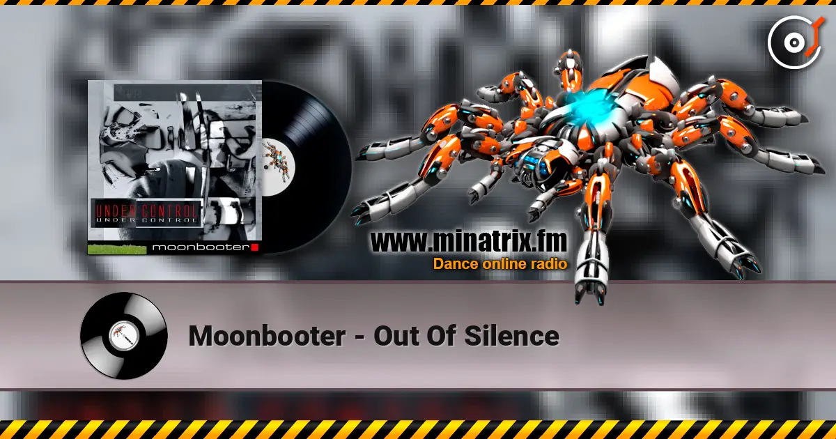 Moonbooter - Out Of Silence online in hoher Qualität hören | Minatrix.FM