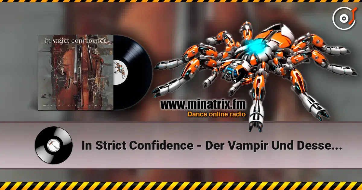 In Strict Confidence - Der Vampir Und Dessen Verwandlung online in hoher Qualität hören | Minatrix.FM