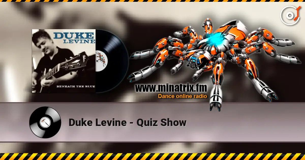 Duke Levine - Quiz Show online in hoher Qualität hören | Minatrix.FM