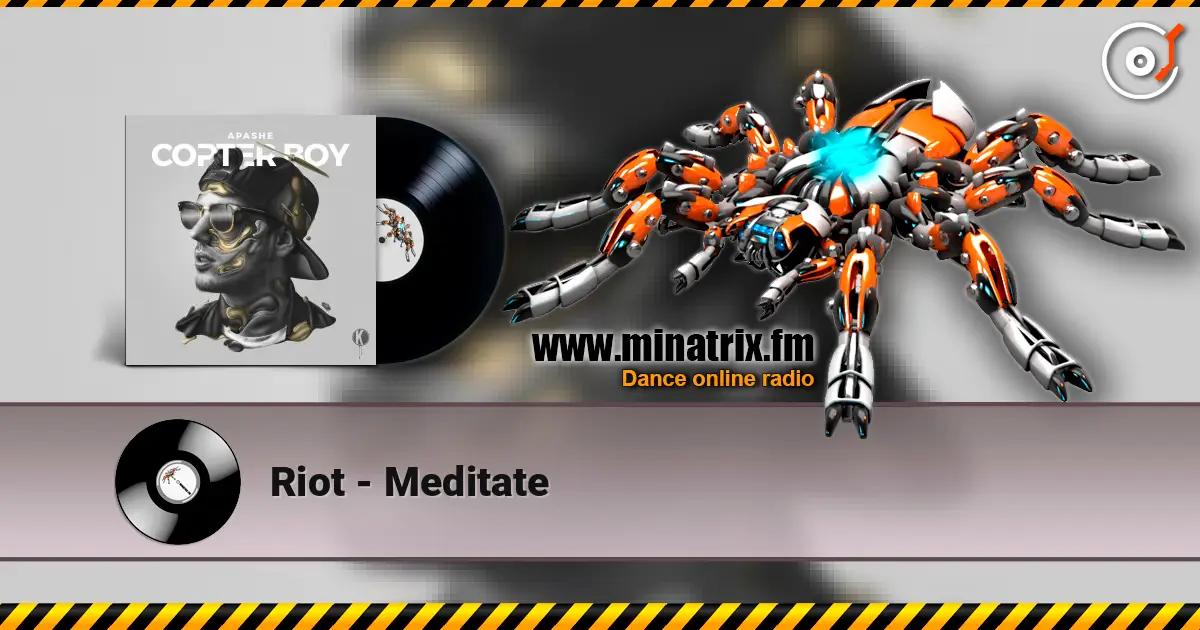 Riot - Meditate online in hoher Qualität hören | Minatrix.FM