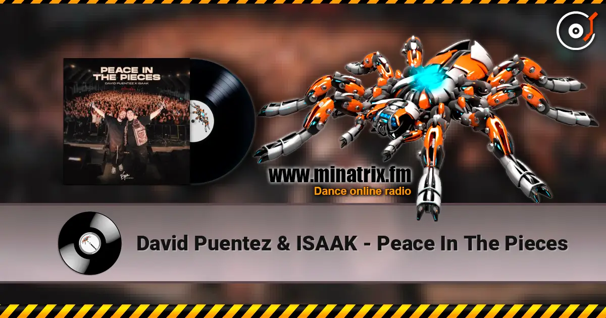 David Puentez & ISAAK - Peace In The Pieces online in hoher Qualität hören | Minatrix.FM