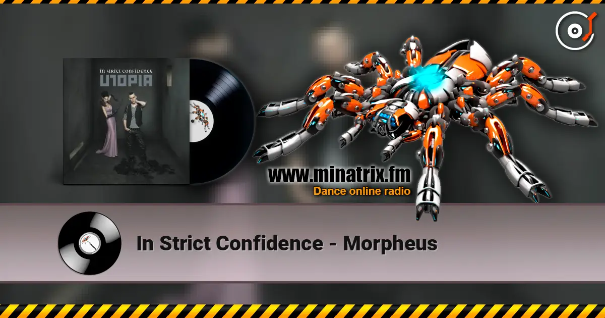 In Strict Confidence - Morpheus online in hoher Qualität hören | Minatrix.FM