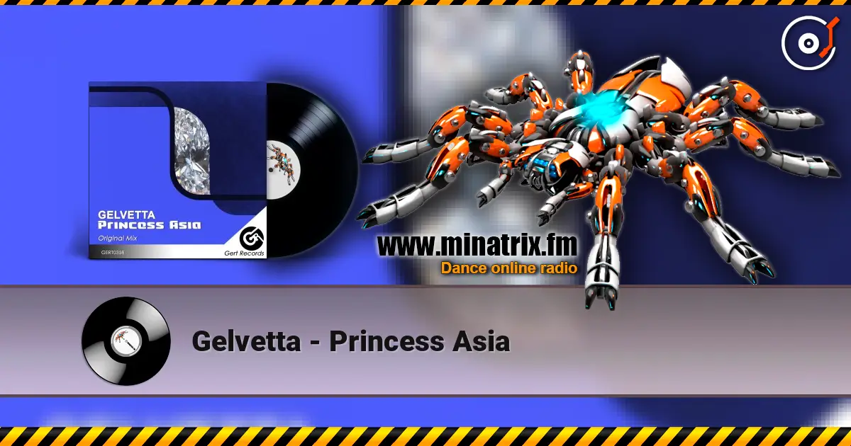 Gelvetta - Princess Asia online in hoher Qualität hören | Minatrix.FM