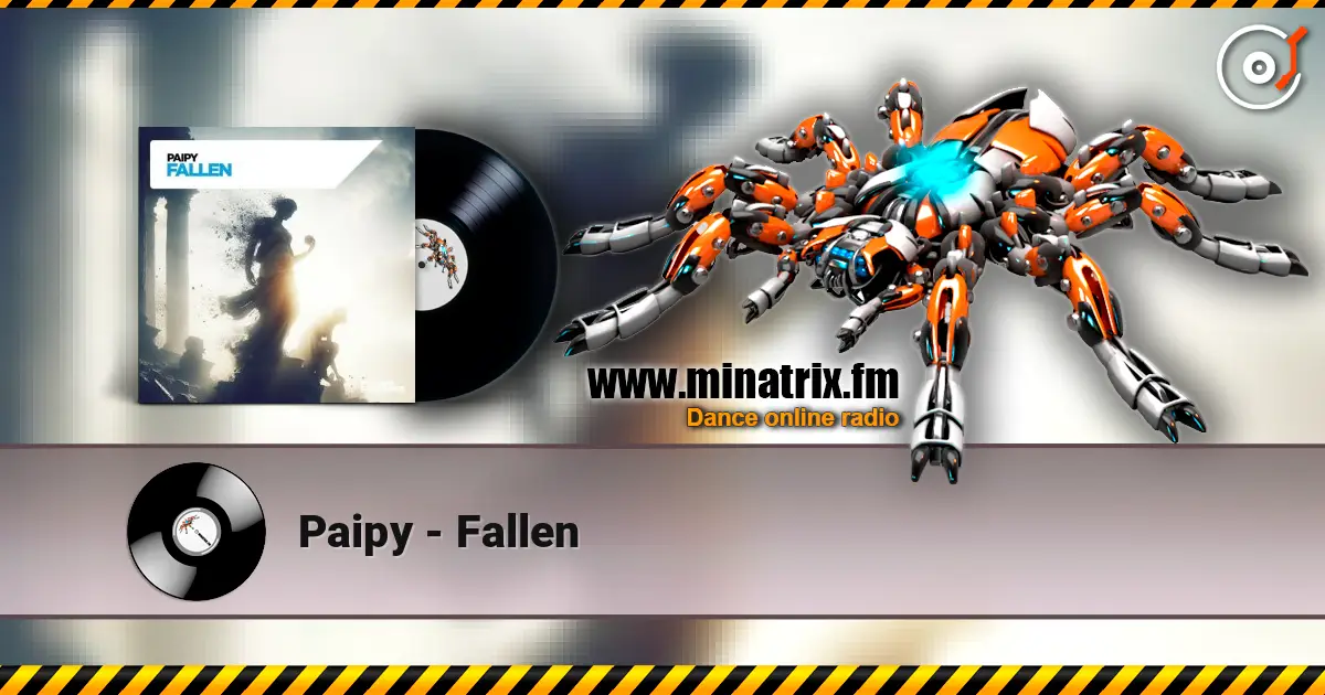 Paipy - Fallen online in hoher Qualität hören | Minatrix.FM