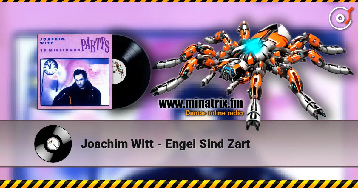 Joachim Witt - Engel Sind Zart online in hoher Qualität hören | Minatrix.FM