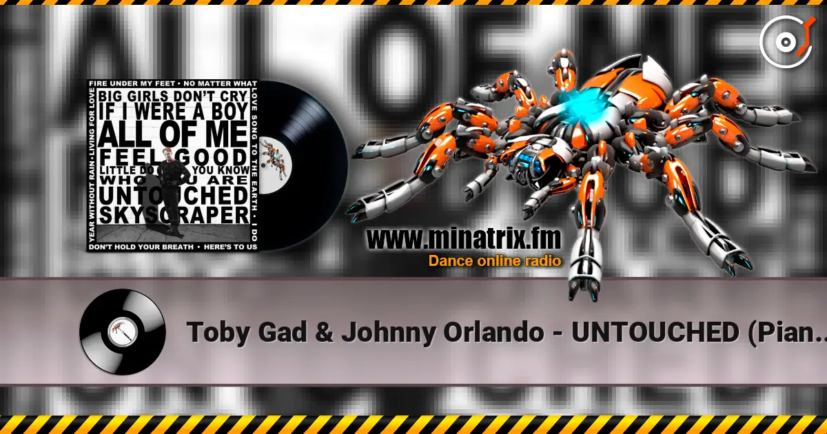 Toby Gad & Johnny Orlando - UNTOUCHED (Piano Diaries) online in hoher Qualität hören | Minatrix.FM