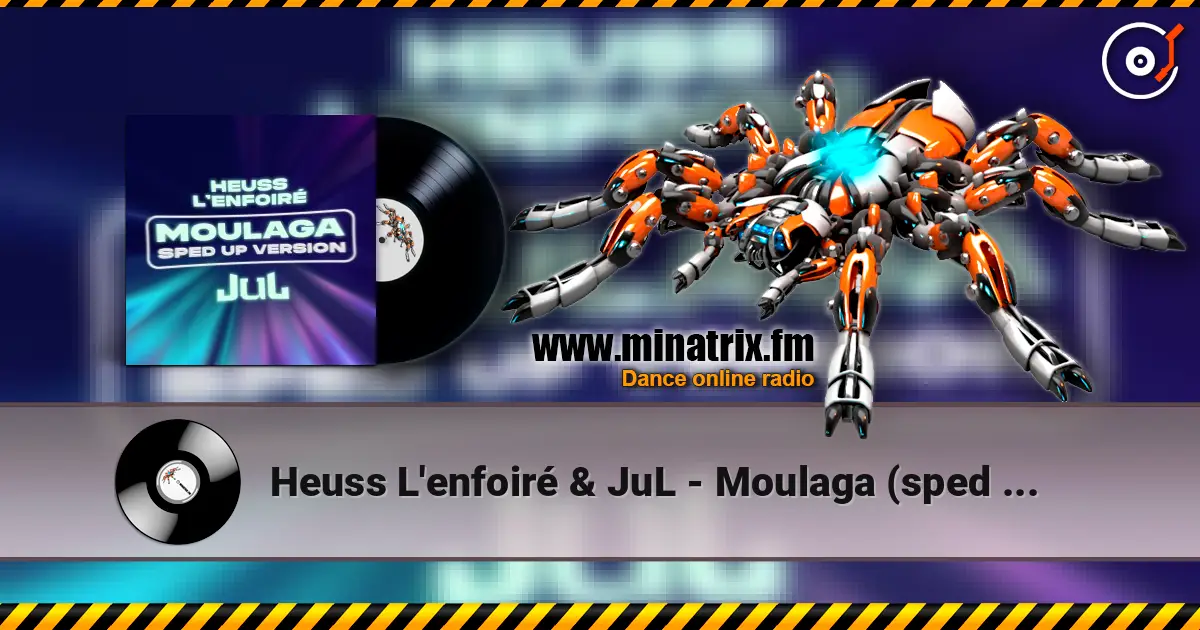 Heuss L'enfoiré & JuL - Moulaga (sped up) online in hoher Qualität hören | Minatrix.FM