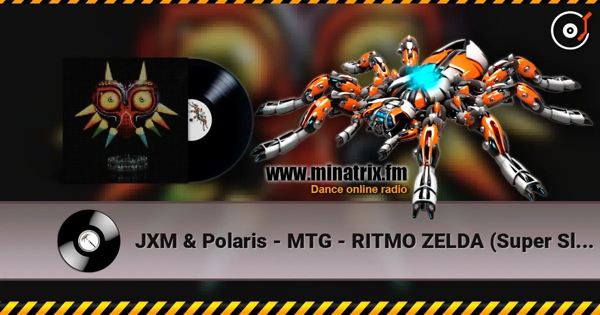 JXM & Polaris - MTG - RITMO ZELDA (Super Slowed) online in hoher Qualität hören | Minatrix.FM