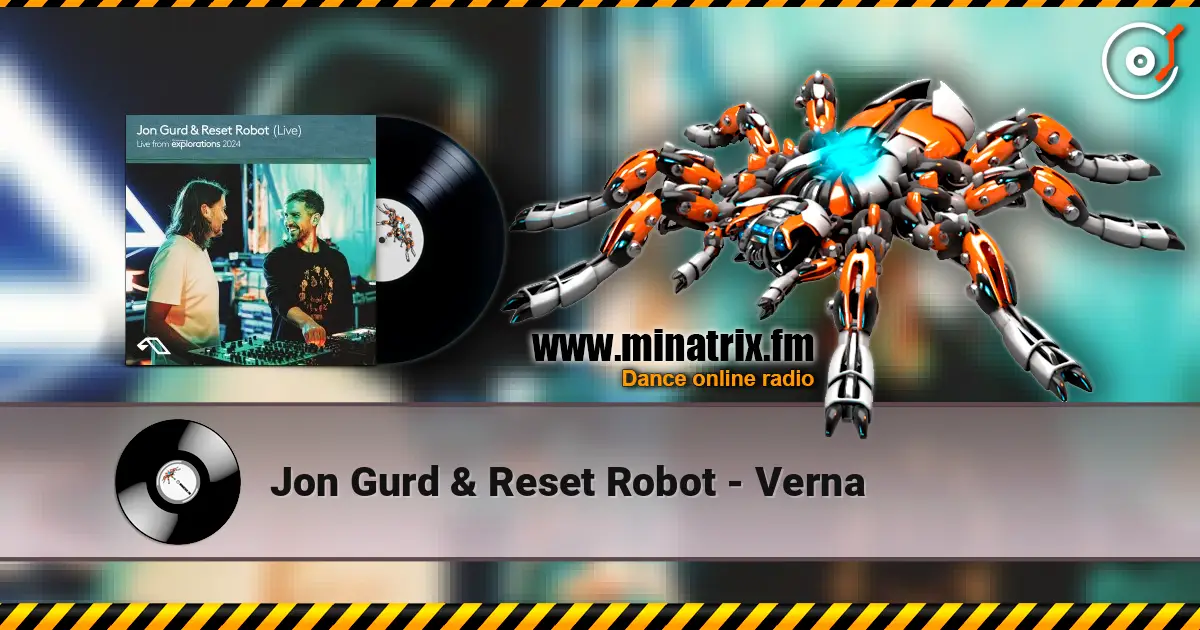 Jon Gurd & Reset Robot - Verna online in hoher Qualität hören | Minatrix.FM