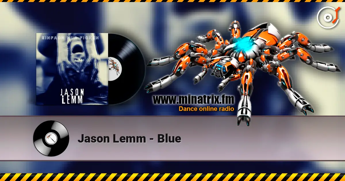 Jason Lemm - Blue online in hoher Qualität hören | Minatrix.FM