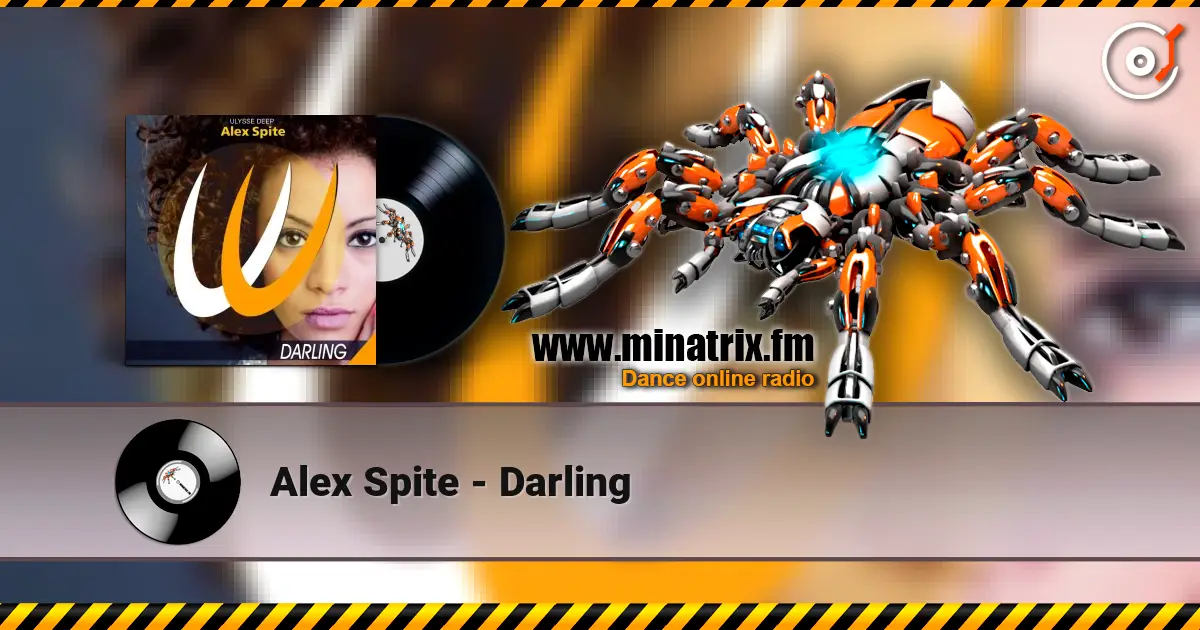 Alex Spite - Darling online in hoher Qualität hören | Minatrix.FM