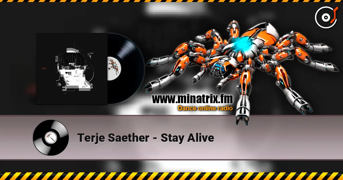 Terje Saether - Stay Alive online in hoher Qualität hören | Minatrix.FM