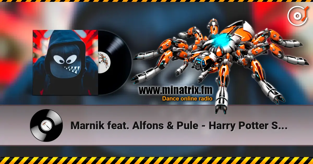 Marnik feat. Alfons & Pule - Harry Potter Style online in hoher Qualität hören | Minatrix.FM