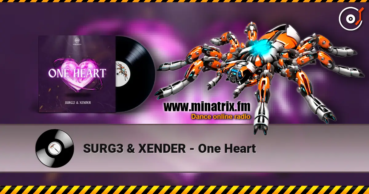 SURG3 & XENDER - One Heart online in hoher Qualität hören | Minatrix.FM