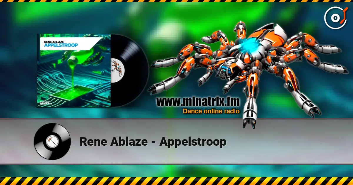 Rene Ablaze - Appelstroop online in hoher Qualität hören | Minatrix.FM