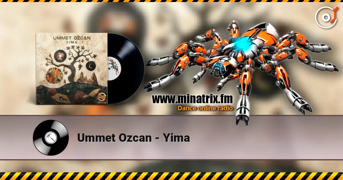 Ummet Ozcan - Yima online in hoher Qualität hören | Minatrix.FM