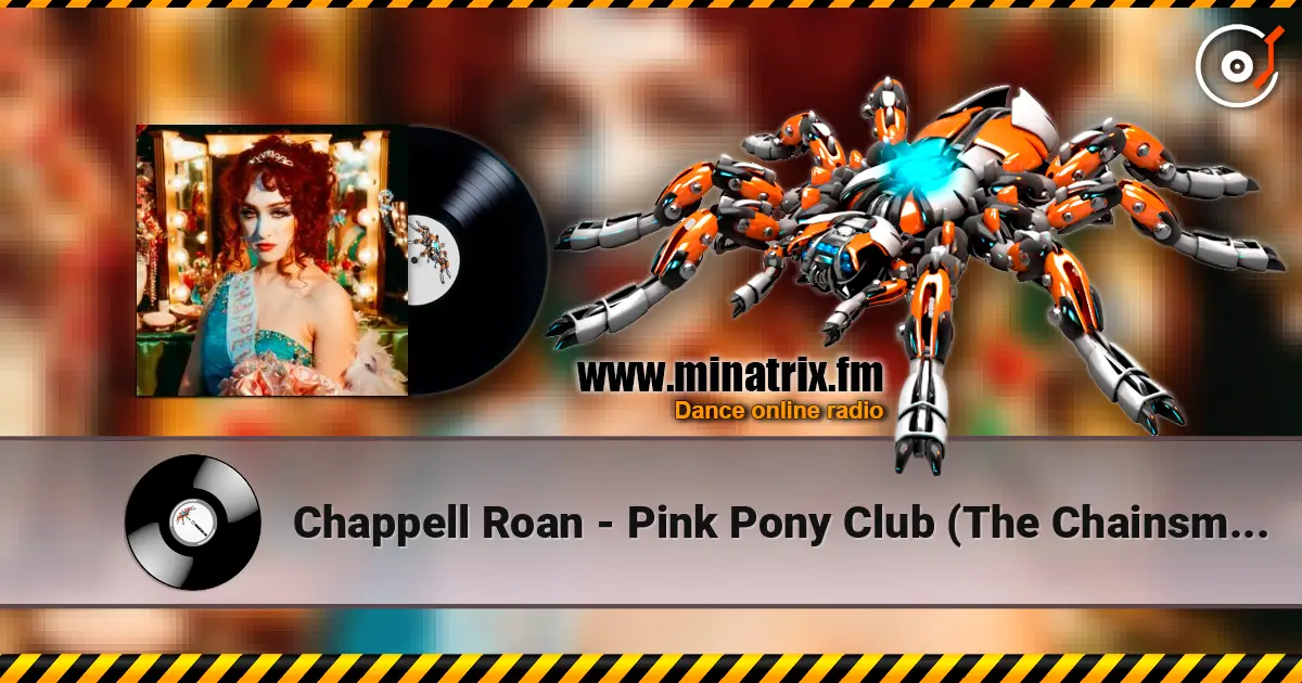 Chappell Roan - Pink Pony Club (The Chainsmokers Remix) online in hoher Qualität hören | Minatrix.FM