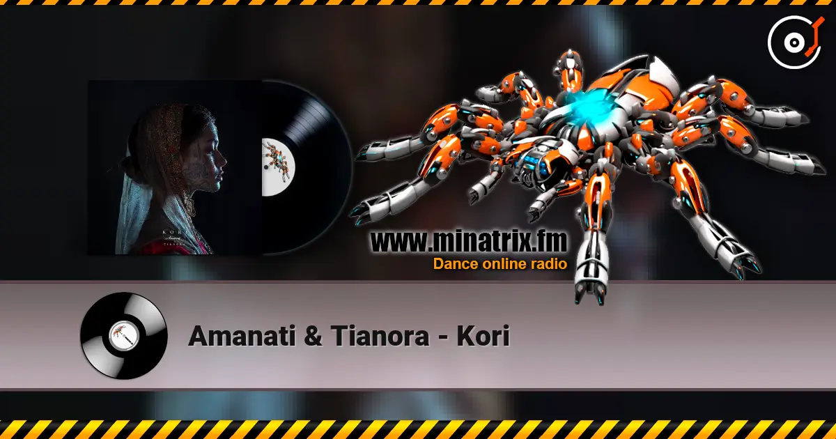 Amanati & Tianora - Kori online in hoher Qualität hören | Minatrix.FM