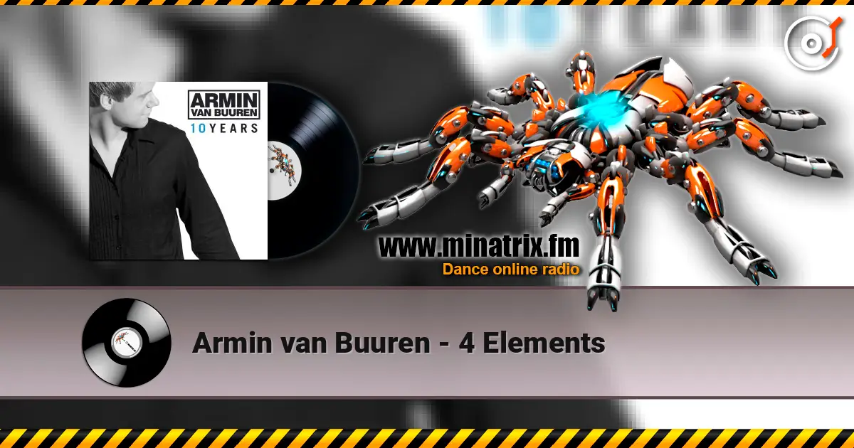 Armin van Buuren - 4 Elements online in hoher Qualität hören | Minatrix.FM