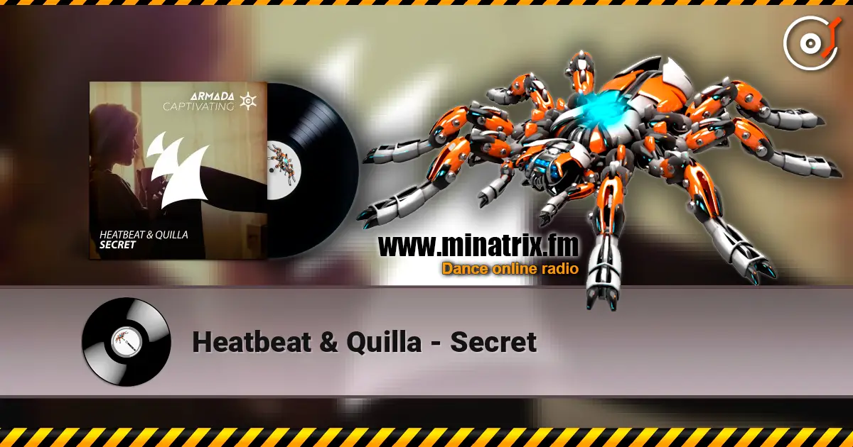 Heatbeat & Quilla - Secret online in hoher Qualität hören | Minatrix.FM
