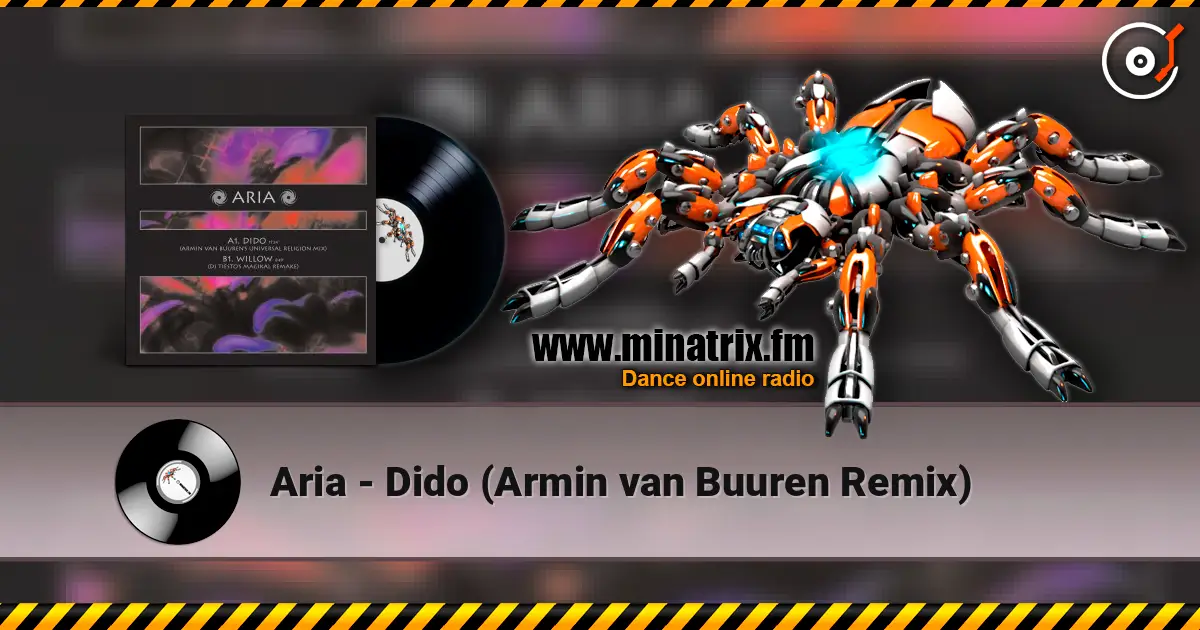 Aria - Dido (Armin van Buuren Remix) online in hoher Qualität hören | Minatrix.FM