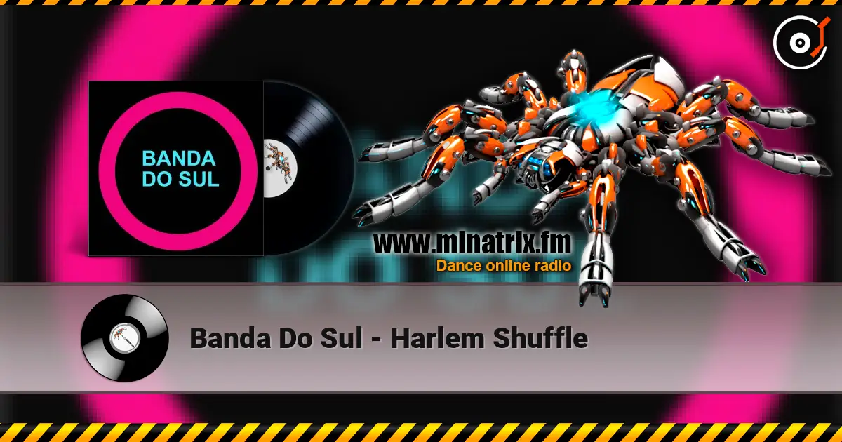 Banda Do Sul - Harlem Shuffle online in hoher Qualität hören | Minatrix.FM