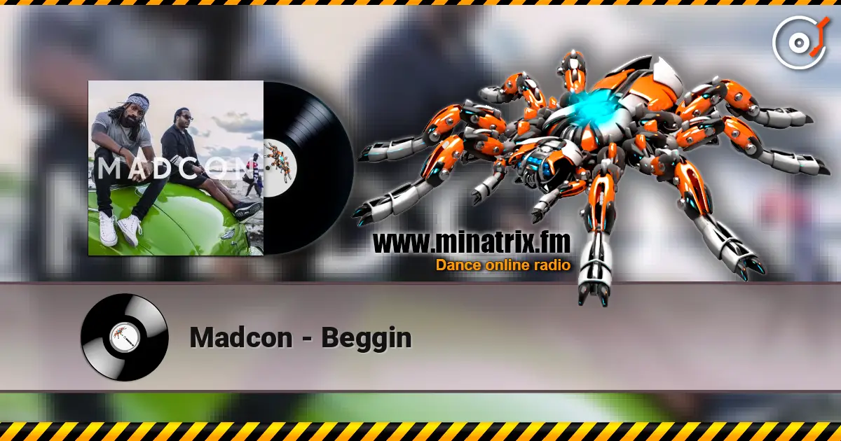 Madcon - Beggin online in hoher Qualität hören | Minatrix.FM