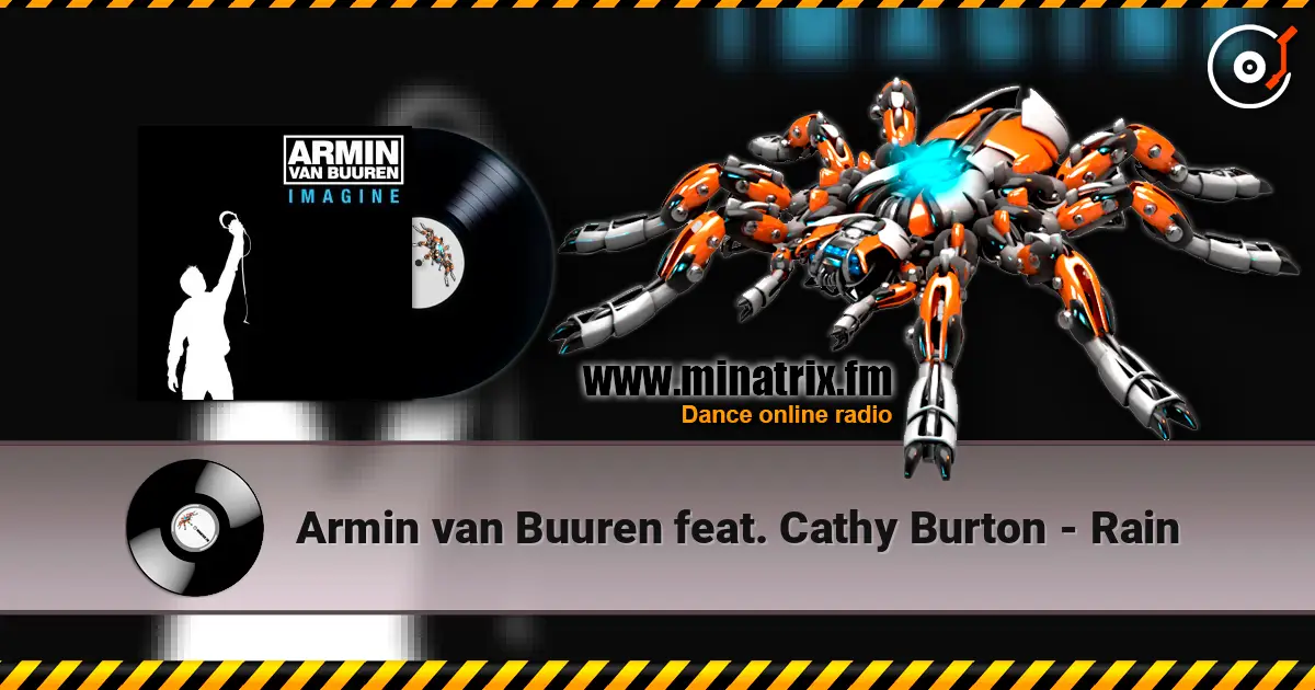 Armin van Buuren feat. Cathy Burton - Rain online in hoher Qualität hören | Minatrix.FM