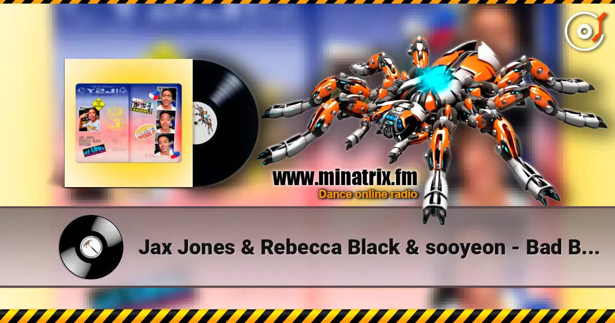 Jax Jones & Rebecca Black & sooyeon - Bad Boys (DJ Love Remix) online in hoher Qualität hören | Minatrix.FM