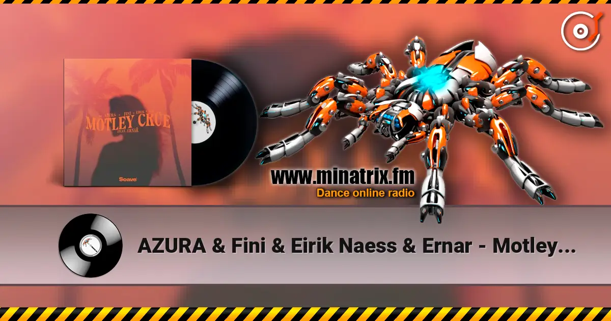 AZURA & Fini & Eirik Naess & Ernar - Motley Crue online in hoher Qualität hören | Minatrix.FM