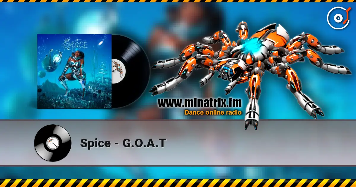 Spice - G.O.A.T online in hoher Qualität hören | Minatrix.FM