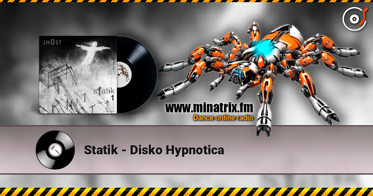 Statik - Disko Hypnotica online in hoher Qualität hören | Minatrix.FM