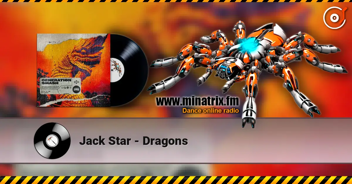 Jack Star - Dragons online in hoher Qualität hören | Minatrix.FM