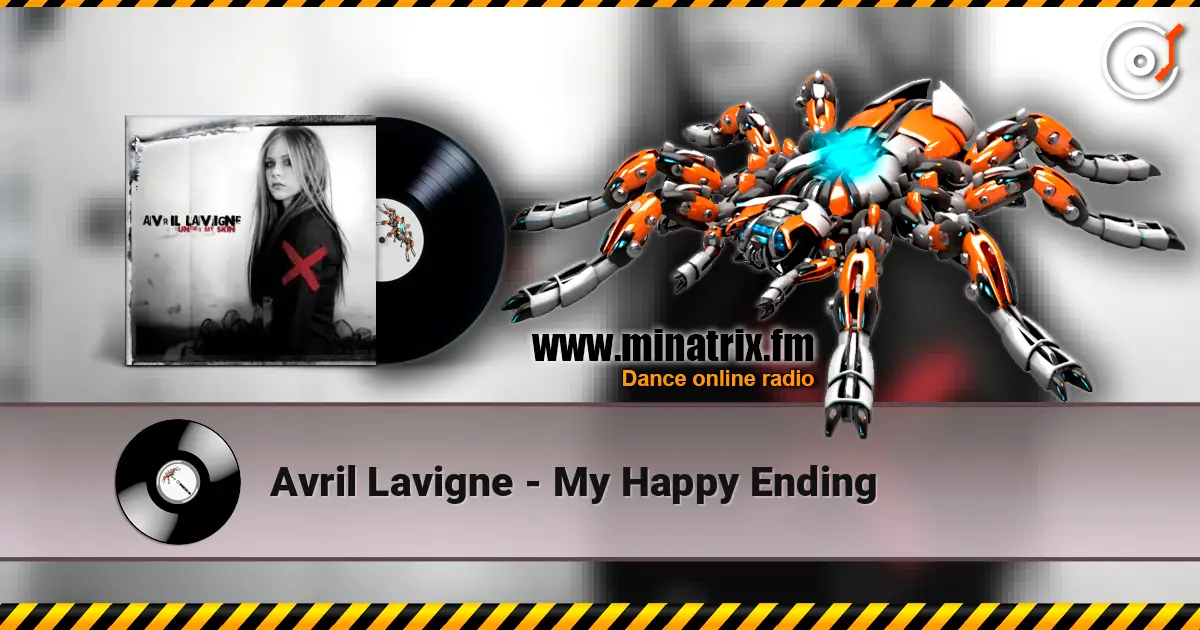 Avril Lavigne - My Happy Ending online in hoher Qualität hören | Minatrix.FM