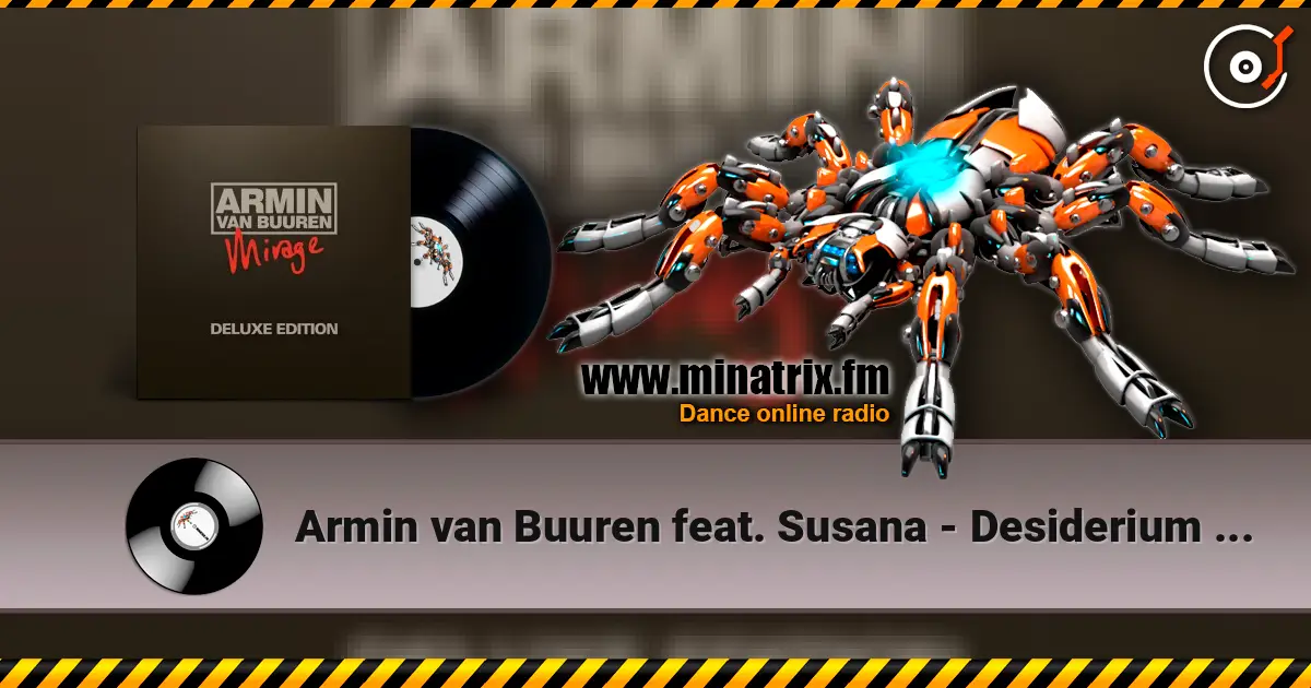Armin van Buuren feat. Susana - Desiderium 207 online in hoher Qualität hören | Minatrix.FM