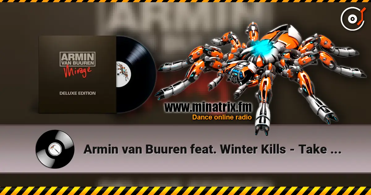 Armin van Buuren feat. Winter Kills - Take A Moment online in hoher Qualität hören | Minatrix.FM