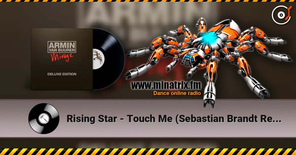 Rising Star - Touch Me (Sebastian Brandt Remix) online in hoher Qualität hören | Minatrix.FM