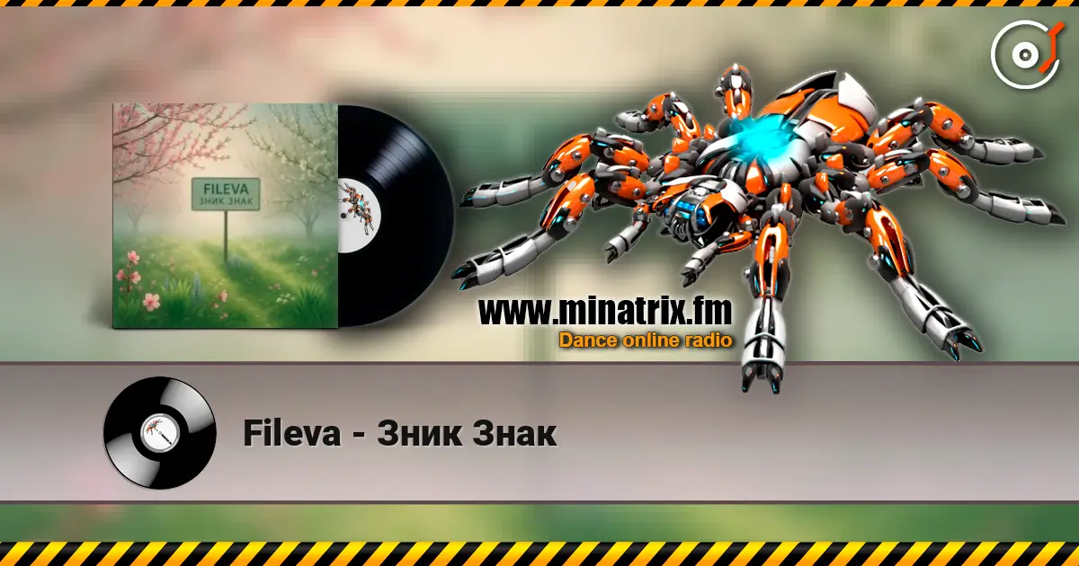 Fileva - Зник Знак online in hoher Qualität hören | Minatrix.FM