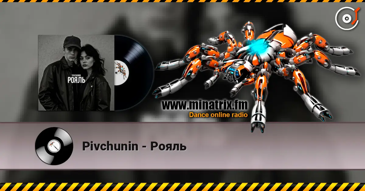 Pivchunin - Рояль online in hoher Qualität hören | Minatrix.FM