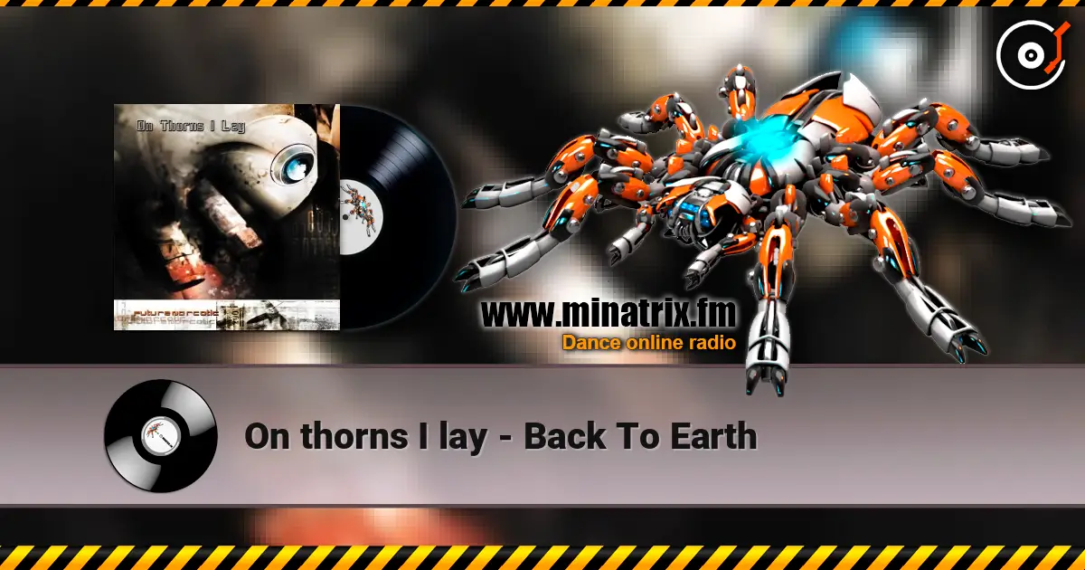 On thorns I lay - Back To Earth online in hoher Qualität hören | Minatrix.FM