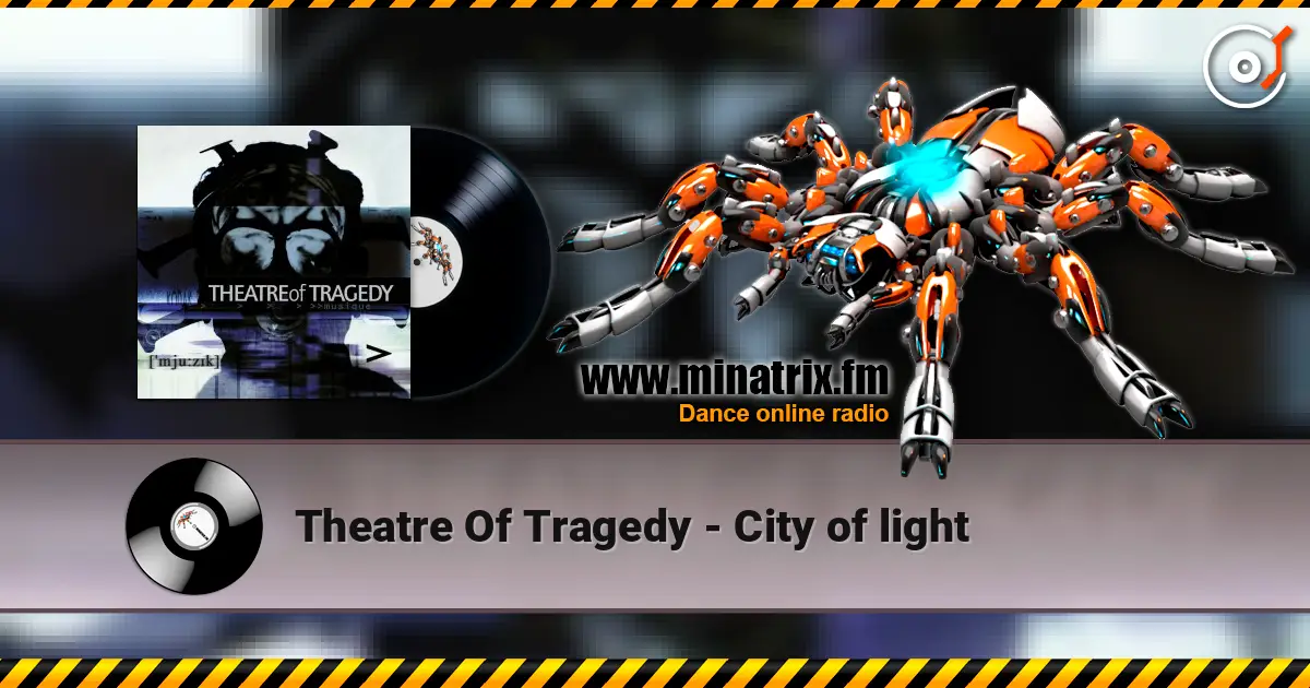 Theatre Of Tragedy - City of light online in hoher Qualität hören | Minatrix.FM