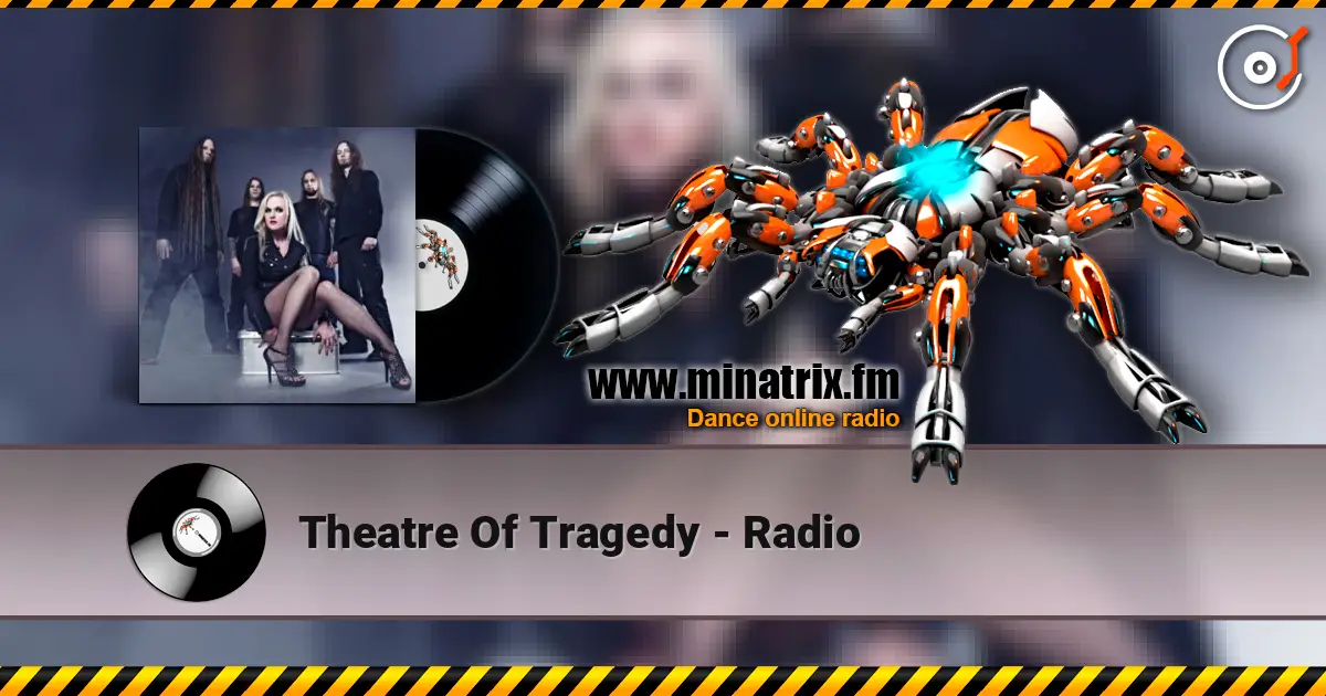 Theatre Of Tragedy - Radio online in hoher Qualität hören | Minatrix.FM