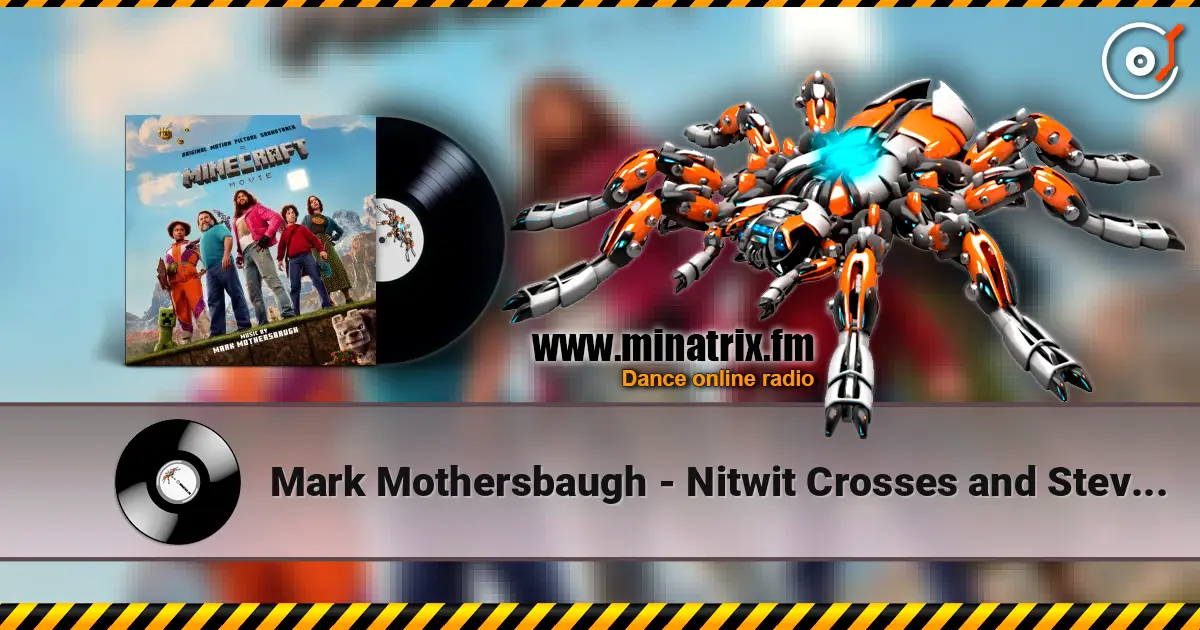 Mark Mothersbaugh - Nitwit Crosses and Steve Finds / Minecraft online in hoher Qualität hören | Minatrix.FM